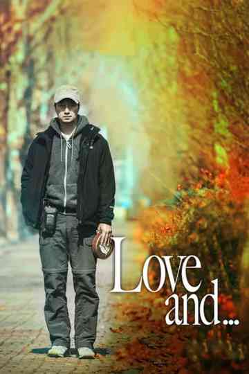 Love And... poster