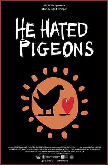 He Hated Pigeons Poster