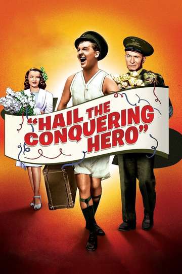 Hail the Conquering Hero Poster