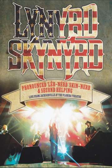 Lynyrd Skynyrd Pronounced Lěhnérd Skinnérd  Second Helping Poster
