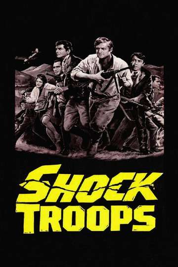 Shock Troops Poster