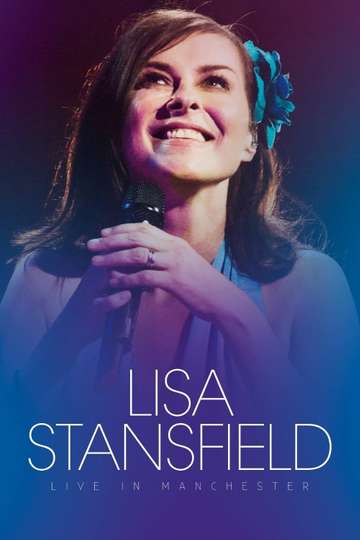 Lisa Stansfield  Live In Manchester