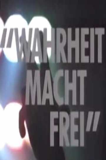 Wahrheit macht frei Poster