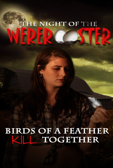 Night of the Wererooster Poster