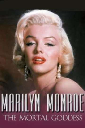 Marilyn Monroe The Mortal Goddess Poster