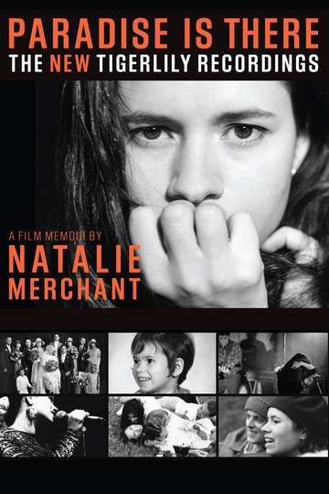 Paradise Is There A Memoir by Natalie Merchant
