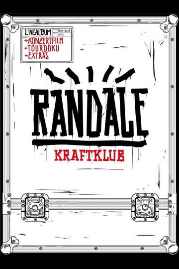 Kraftklub  Randale