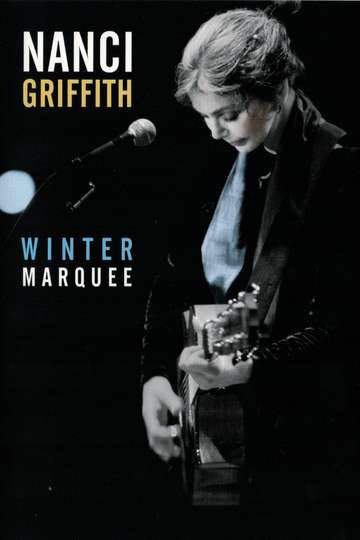 Nanci Griffith  Winter Marquee Poster