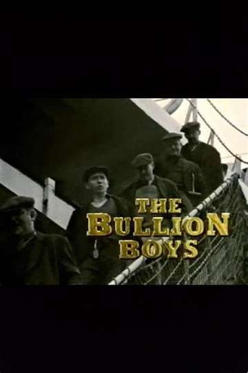 The Bullion Boys Poster