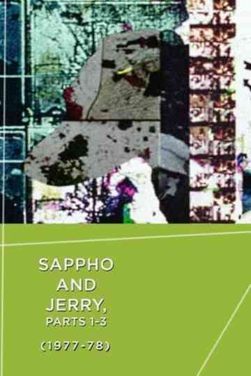 Sappho and Jerry Parts I  III