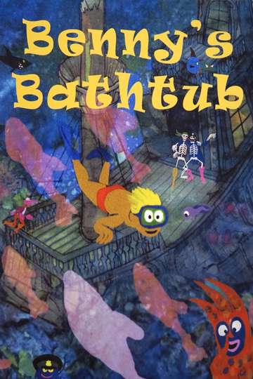 Benny's Bathtub Poster