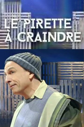 François Pirette : Le Pirette à craindre