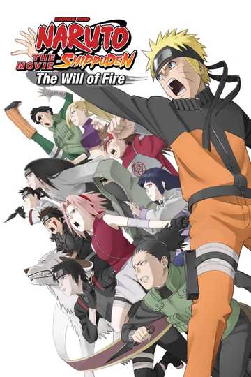 Naruto Shippuden the Movie: The Will of Fire Poster