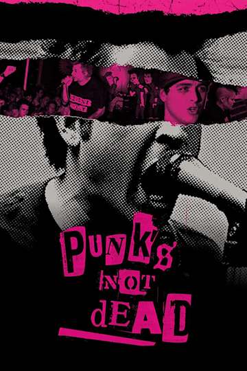 Punk's Not Dead Poster