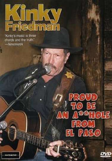 Kinky Friedman Proud To Be An Asshole From El Paso