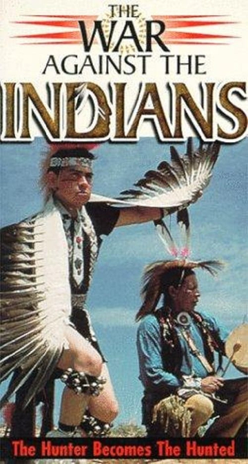 The War Against the Indians Poster