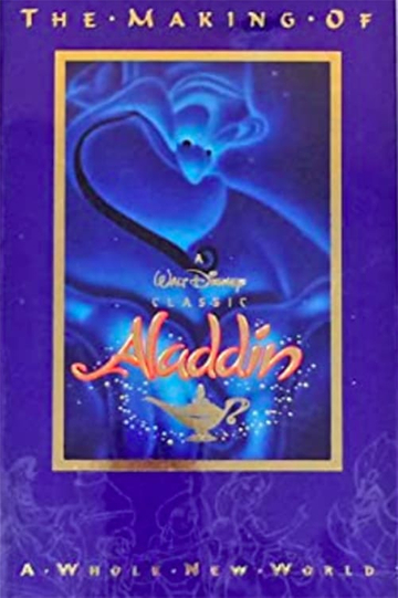 The Making of Aladdin: A Whole New World Poster