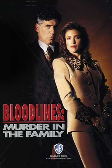 Bloodlines: Murder in the Family Poster