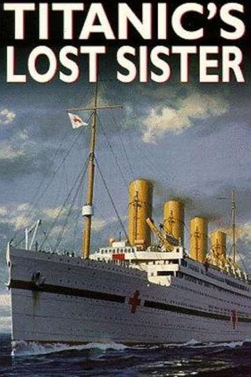 Titanics Lost Sister Poster