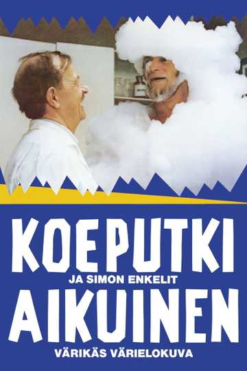 Koeputkiaikuinen ja Simon enkelit