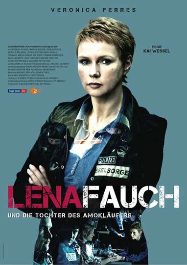 Lena Fauch und die Tochter des Amokläufers Poster