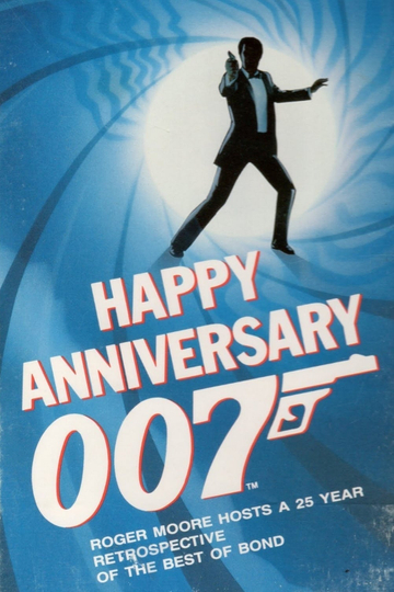 Happy Anniversary 007 25 Years of James Bond