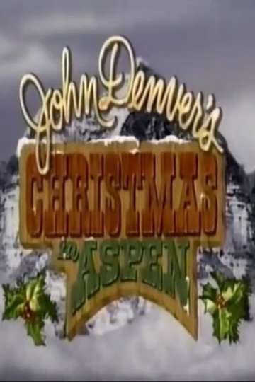 John Denvers Christmas in Aspen Poster