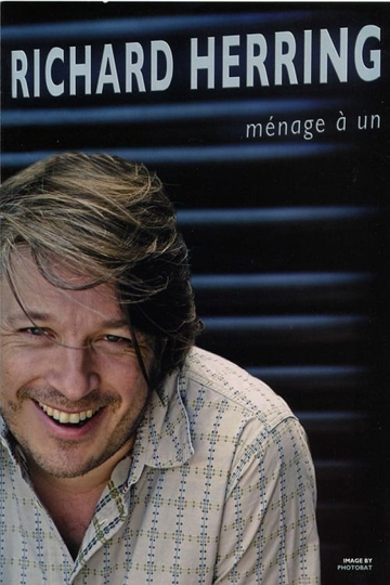 Richard Herring Menage a Un