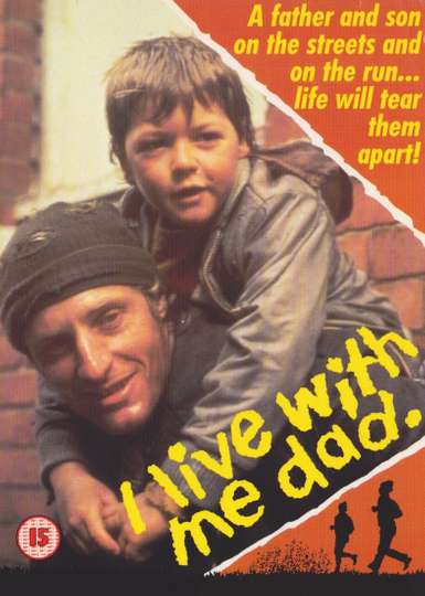 I Live With Me Dad Poster