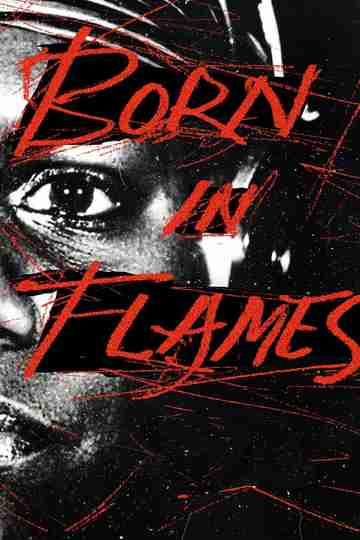 Born in Flames Poster