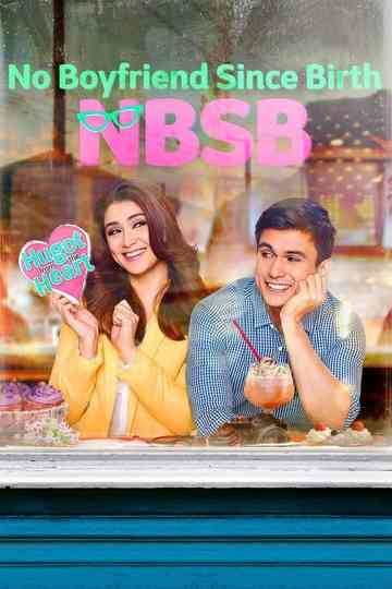 No Boyfriend Since Birth Poster