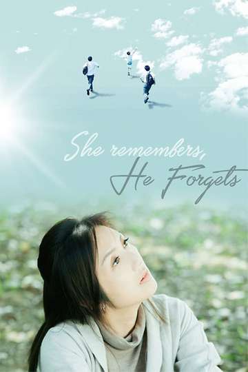She Remembers He Forgets Poster