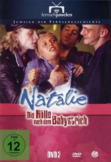 Natalie II - Die Hölle nach dem Babystrich Poster