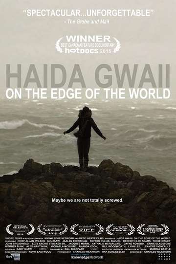 Haida Gwaii On the Edge of the World