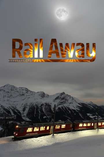 Rail Away Poster