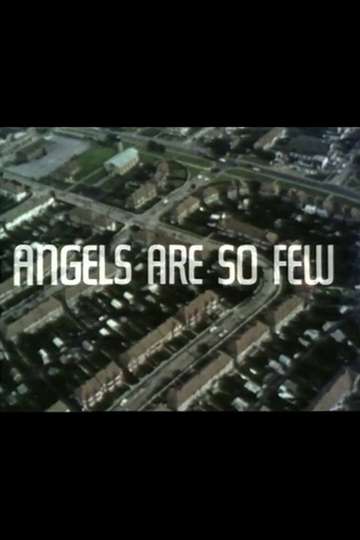 Angels Are So Few Poster