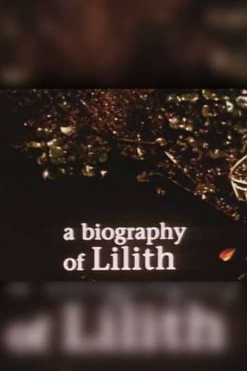 A Biography of Lilith