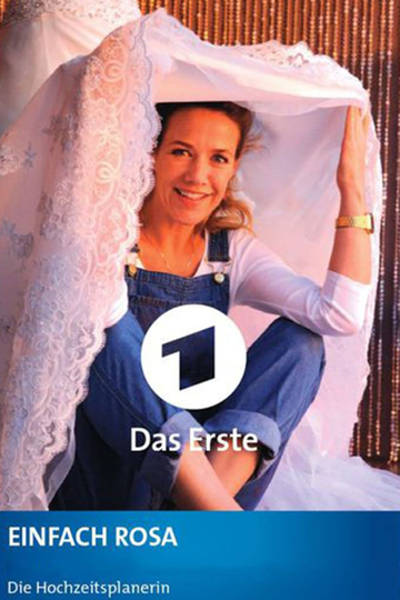 Einfach Rosa - Die Hochzeitsplanerin Poster