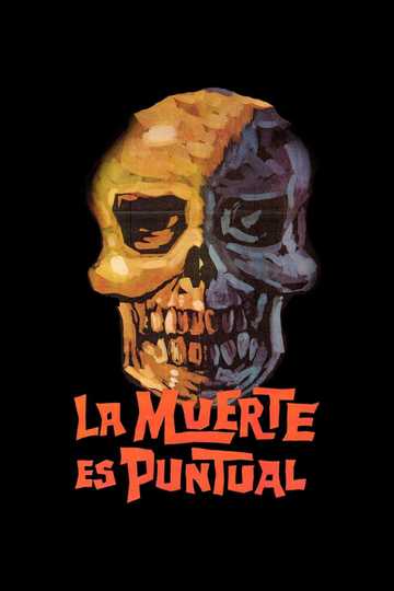 La muerte es puntual