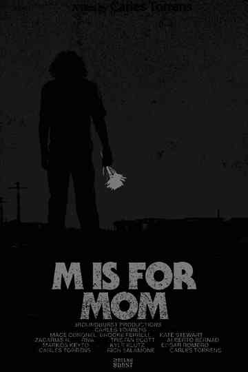 M Is for Mom Poster