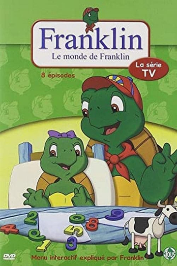 Franklin  Le monde de Franklin