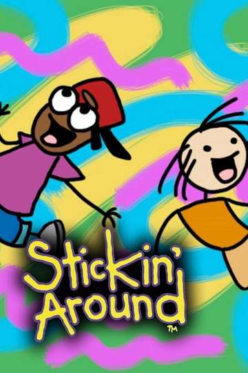 Stickin' Around Poster