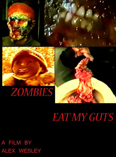 Zombies Eat My Guts