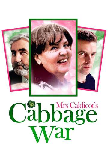Mrs Caldicot's Cabbage War Poster