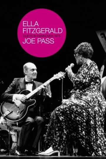Ella Fitzgerald And Joe Pass  Duets In Hanover
