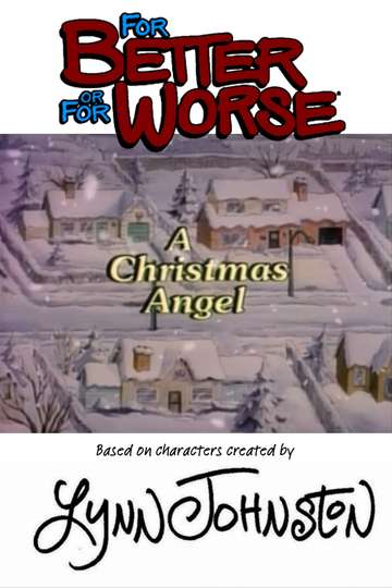 For Better or for Worse A Christmas Angel Poster