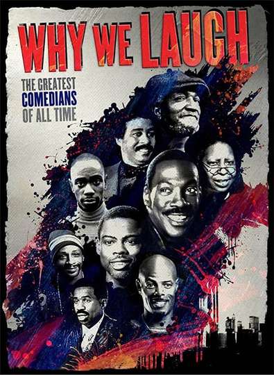 Why We Laugh Black Comedians on Black Comedy Poster