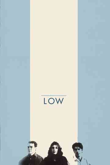 Closer Than That: A Documentary on Low
