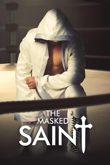 The Masked Saint Poster