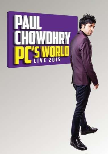 Paul Chowdhry PCs World Poster
